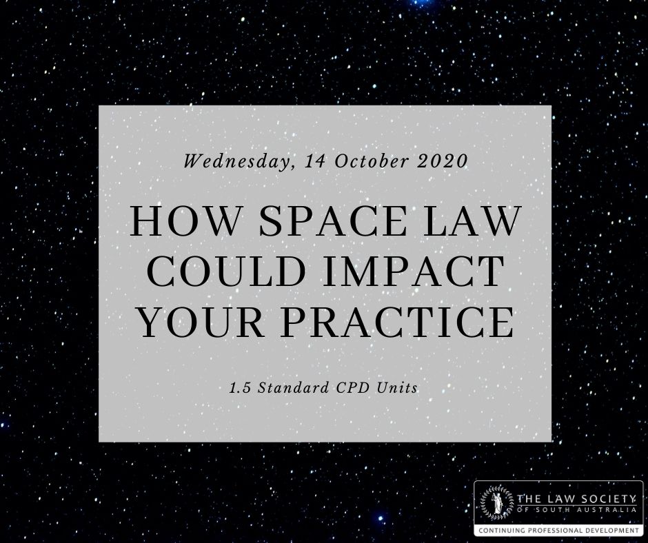How Space Law Could Impact Your Practice